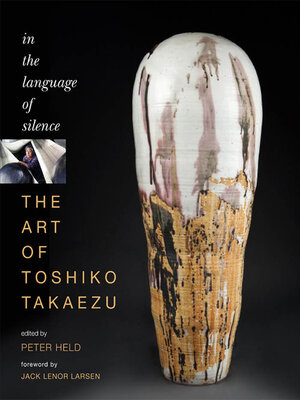 cover image of The art of Toshiko Takaezu